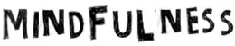 mindfulness