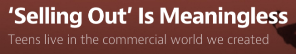 selling out is meaningless