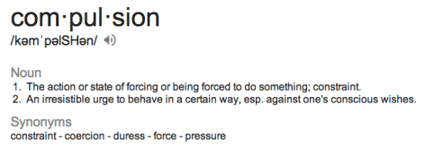 compulsion