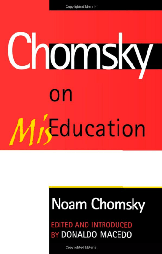 chomsky mis education