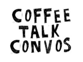 coffee talk convos big