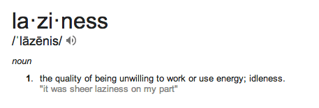 laziness defn