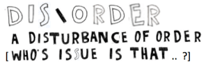 dis order
