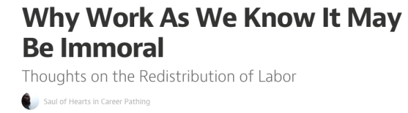 why work as we know it
