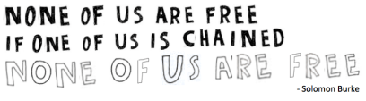 none of us are free