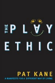 the play ethic