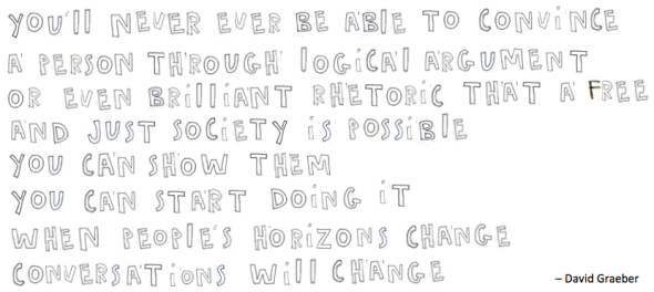 convince people show graeber longer