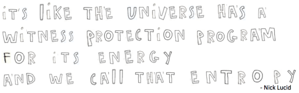 entropy as protection lucid